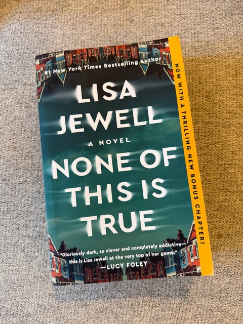 None of This Is True by Lisa Jewell paperback book cover