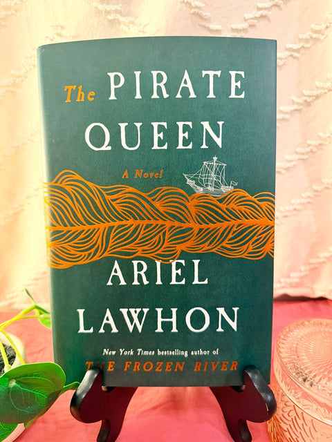 The Pirate Queen by Ariel Lawhon hardback book cover