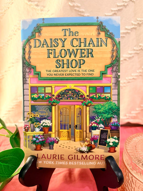 The Daisy Chain Flower Shop by Laurie Gilmore paperback book cover