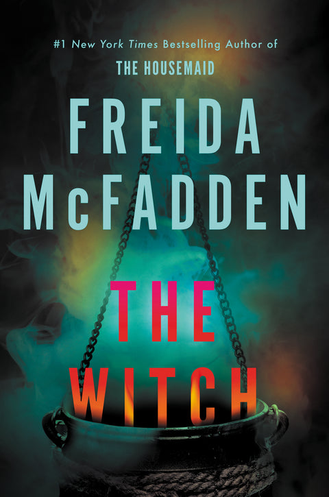 PRE-ORDER: The Witch — Freida McFadden