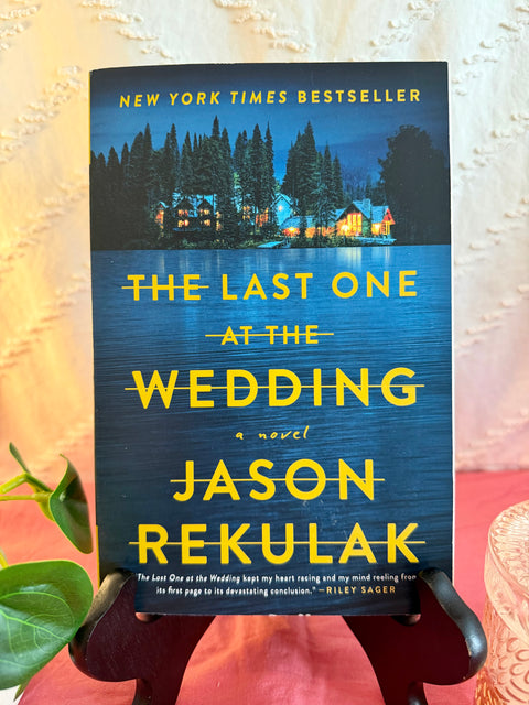 The Last One at the Wedding by Jason Rekulak