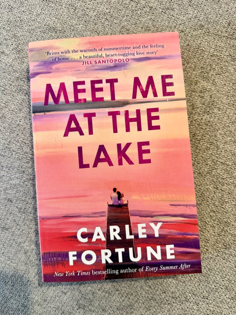 Meet Me at the Lake by Carley Fortune paperback book cover