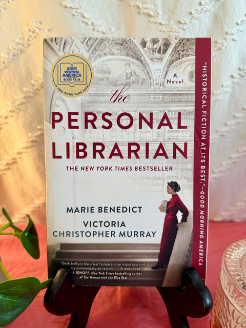The Personal Librarian by Marie Benedict and Victoria Christopher Murray