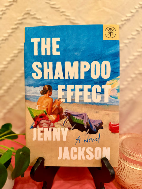 The Shampoo Effect by Jenny Jackson