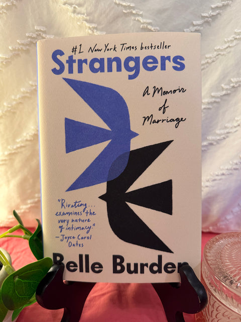 Strangers: A Memoir of Marriage by Belle Burden hardback book cover